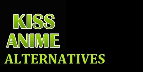 18 Best KissAnime Alternatives Sites in 2023 June Updated